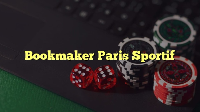 Bookmaker Paris Sportif