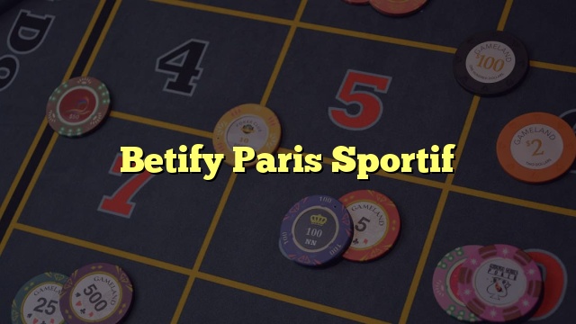 Betify Paris Sportif