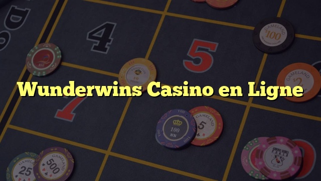 Wunderwins Casino en Ligne