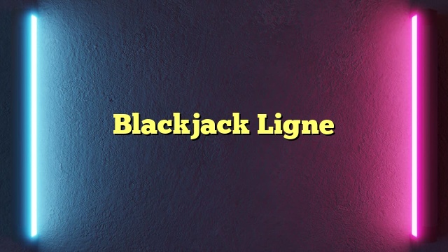 Blackjack Ligne