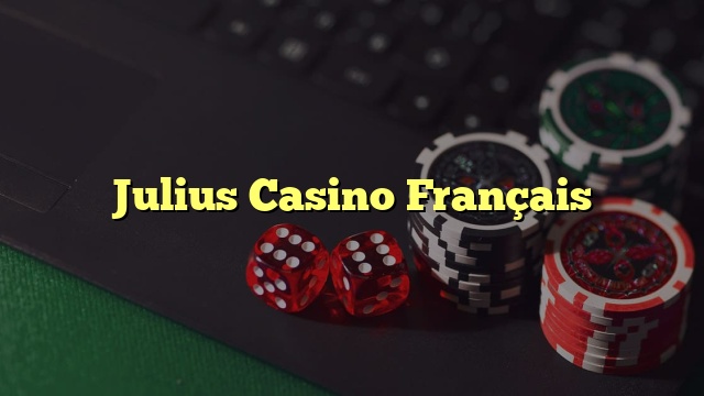 Julius Casino Français