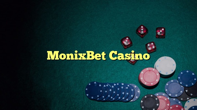 MonixBet Casino