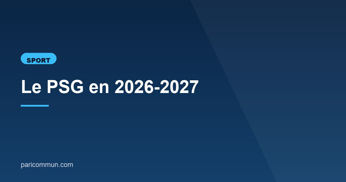 Illustration de l'article consacré au PSG en 2026-2027