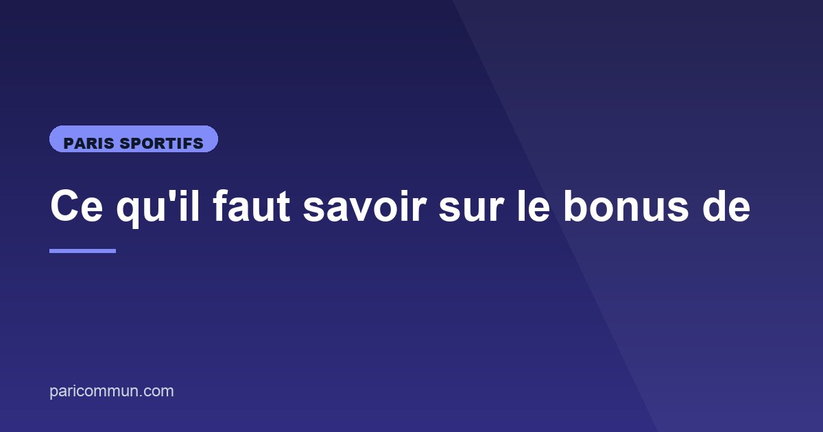 Illustration de l'article consacré au bonus de bienvenue des bookmakers