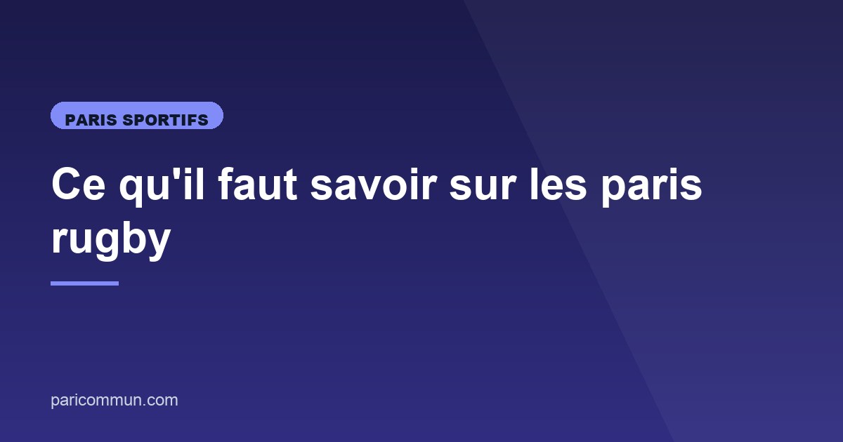 Illustration de l'article consacré aux paris rugby